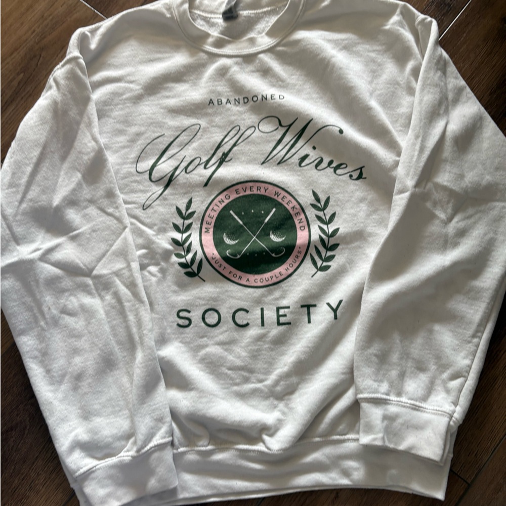 Abandoned Golf Wives Society Sweatshirt
